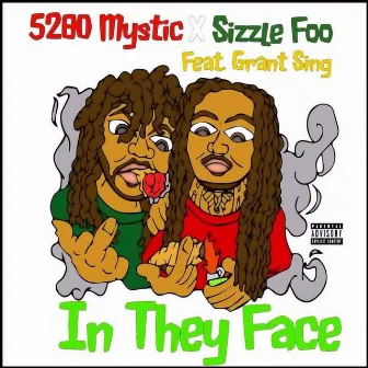 In They Face by Sizzle Foo