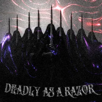 deadly as a razor by KLXDMANE