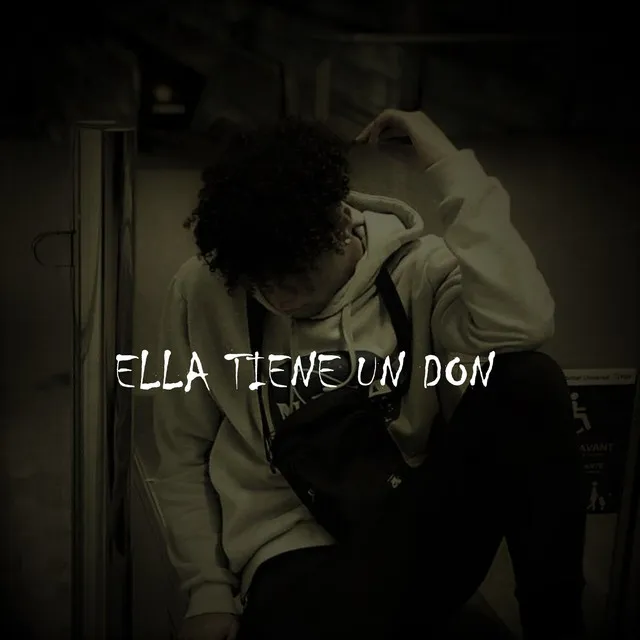 Ella Tiene un Don