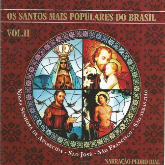 Os Santos Mais Populares do Mundo Vol. 2 by Pedro Bial