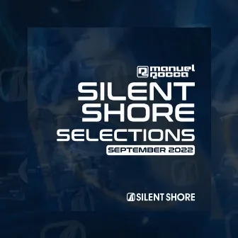 Silent Shore Selections 003 - September 2022 by Silent Shore Radio