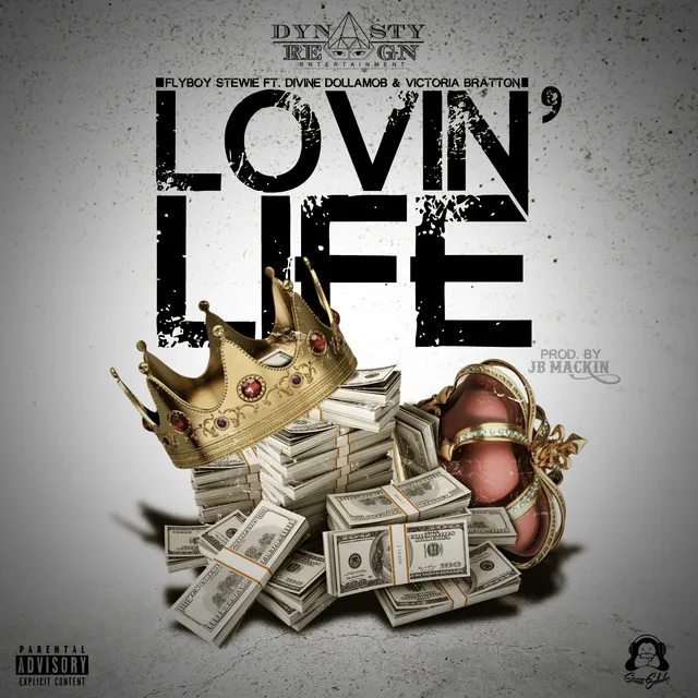 Lovin' Life (feat. Divine DollaMob & Victoria Bratton) - Single