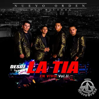 Desde La Tia En Vivo Vol. 2 by Nuevo Orden