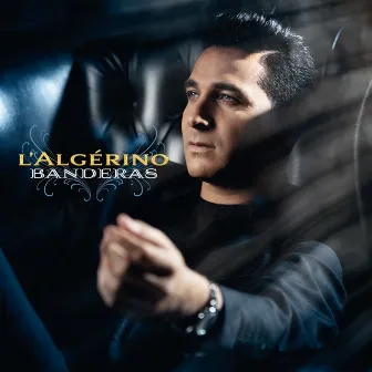 Banderas by L'Algérino