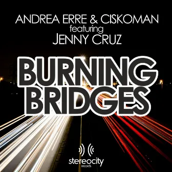 Burning Bridges by Jenny Cruz