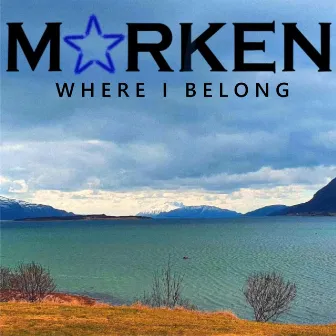 Where I Belong by Morken