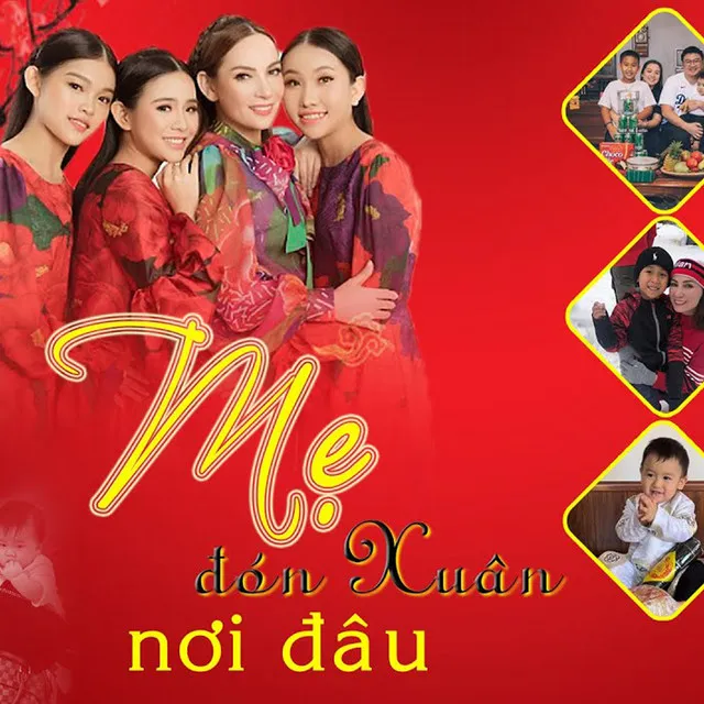 Mẹ Đón Xuân Nơi Đâu