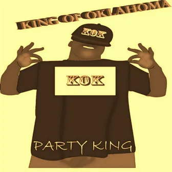 Party King by K.O.K