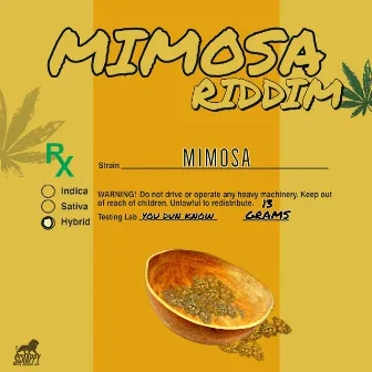 Mimosa Riddim (Instrumental) by Scrappy da Rydhim God