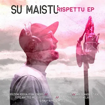 Rispettu EP by Su Maistu