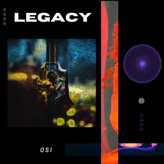 Legacy by O.S.I.