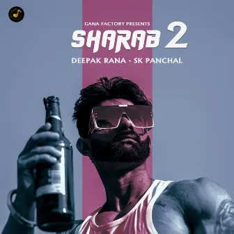 Sharab 2 by SK Panchal