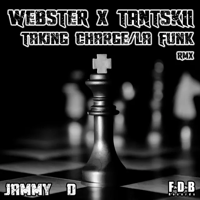 Taking Charge / La Funk - Jammy D Rmx