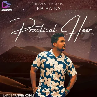 Practical Heer by K.B. Bains