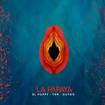 La Papaya by YEN