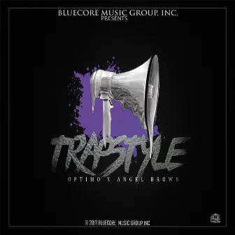 Trapstyle by Optimo