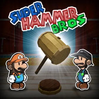 Super Hammer Bros by Krozt