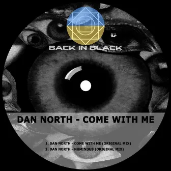 Come with Me by Dan North