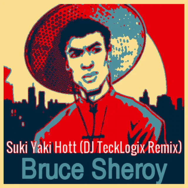 Suki Yaki Hott - DJ TeckLogix Remix