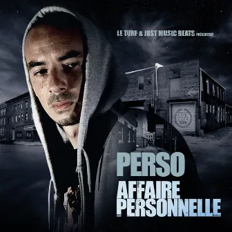 Affaire personnelle by Perso