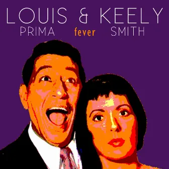 Fever by Louis Prima & Keely Smith