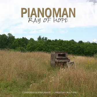 Ray of Hope by Pianoman