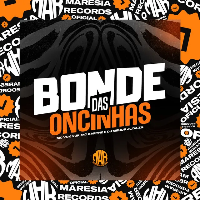 Bonde das Oncinhas (feat. Maresia Oficial)