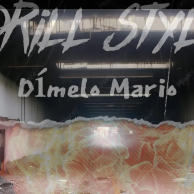 Dimelo Mario Drill Stlyle