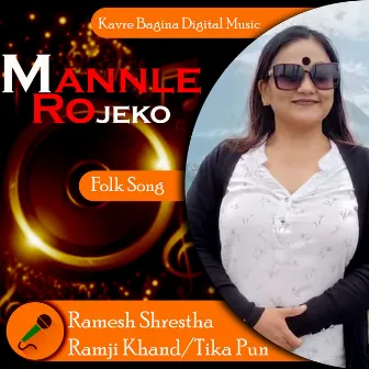 Mannle Rojeko by Ramesh Shrestha