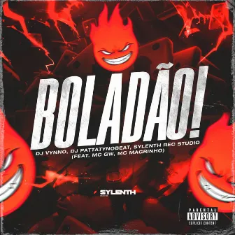 Boladão! by DJ Vynno