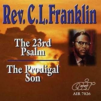 Selected Sermons by Rev. C.L. Franklin