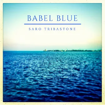 Babel Blue by Unknown Artist