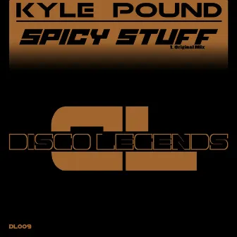 Spicy Stuff (Original Mix) by Kyle Pound