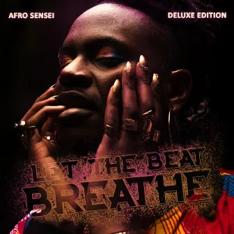 Let the Beat Breathe (Deluxe Edition) by Afro Sensei