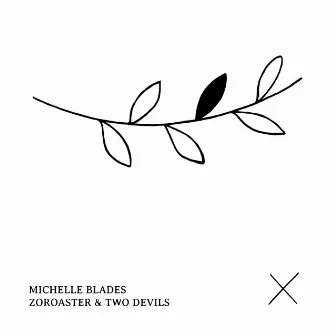 Zoroaster & Two Devils by Michelle Blades