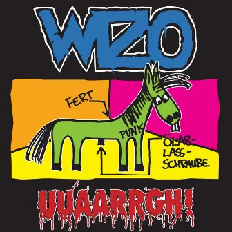 Uuaarrgh! by Wizo