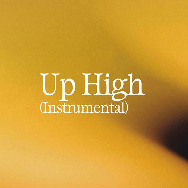 Up High - Instrumental