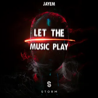 Let The Music Play by JAYEM