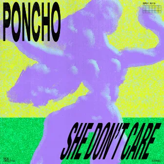 She Don't Care by Poncho