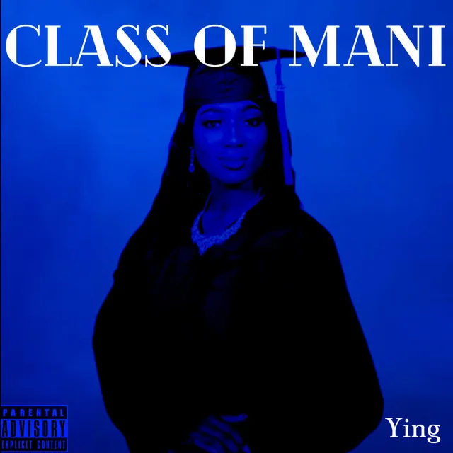 CLASS OF MANI