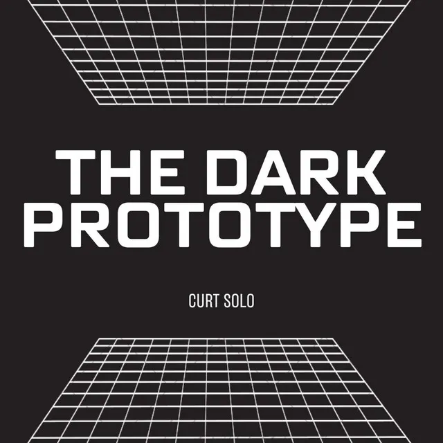 The Dark Prototype