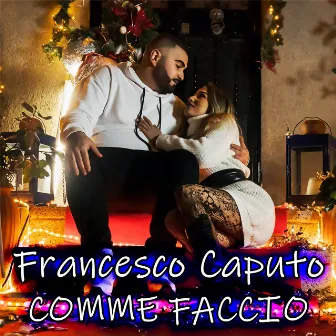 Comme faccio by Francesco Caputo