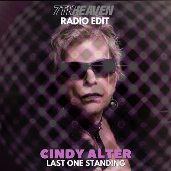 Last One Standing (7th Heaven Radio Edit) by Cindy Alter