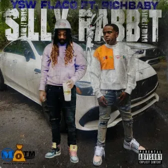 Silly Rabbit by YSW Flaco