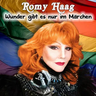 Wunder gibt es nur im Märchen by Romy Haag