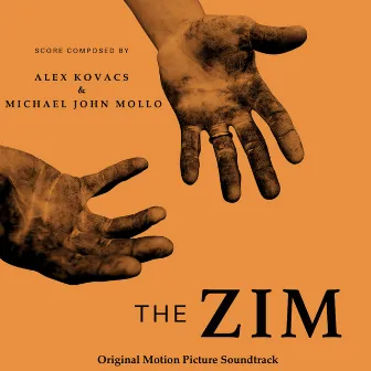 The Zim (Original Motion Picture Soundtrack) by Alex Kovacs