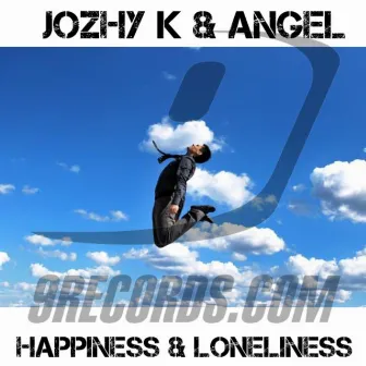 Happiness & Loneliness by Jozhy K