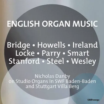 English Organ Music by Nicholas Danby