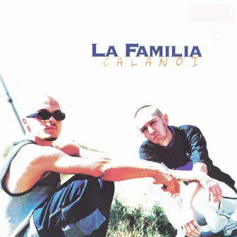 Ca la Noi by La Familia