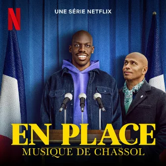 En Place (Musique de la série Netflix) by Chassol